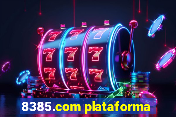 8385.com plataforma